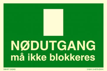 Skilt - Nødutgang - Må ikke blokkeres